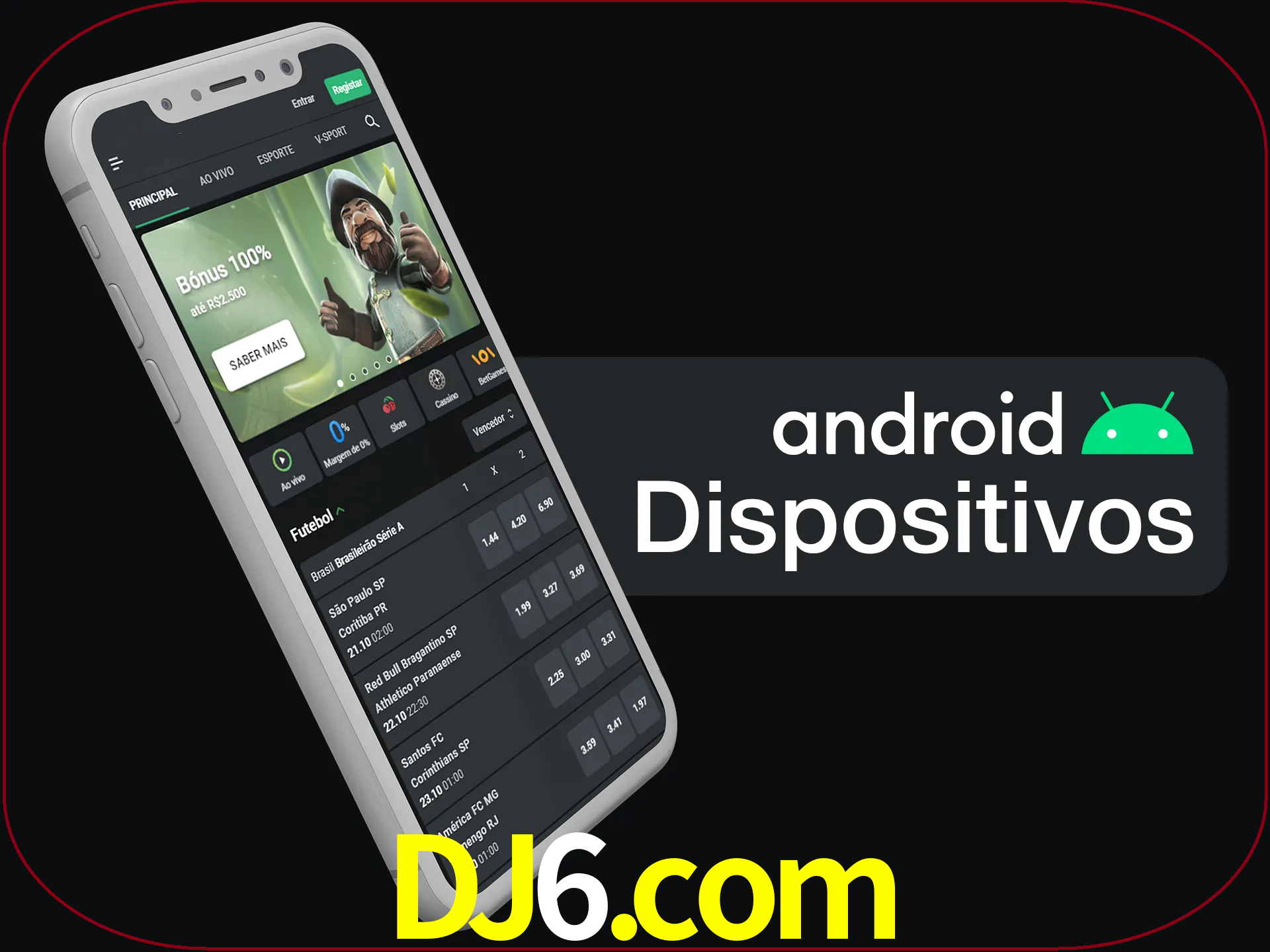 O aplicativo suporta a maioria de todos os dispositivos Android.